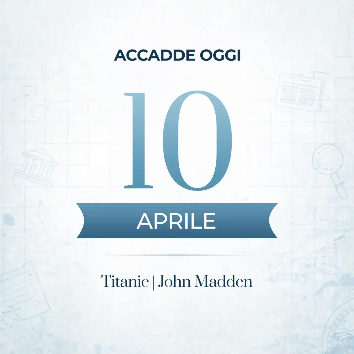 Domani nella storia 10 aprile - 10 aprile: un giorno tra storia, scoperte e grandi vite