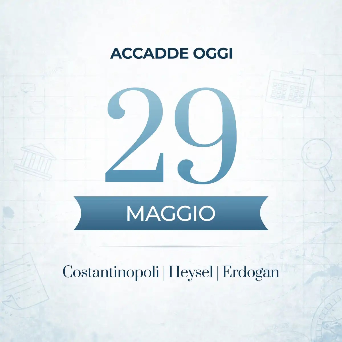 Accadde oggi 29 maggio, gli eventi che hanno segnato questa data