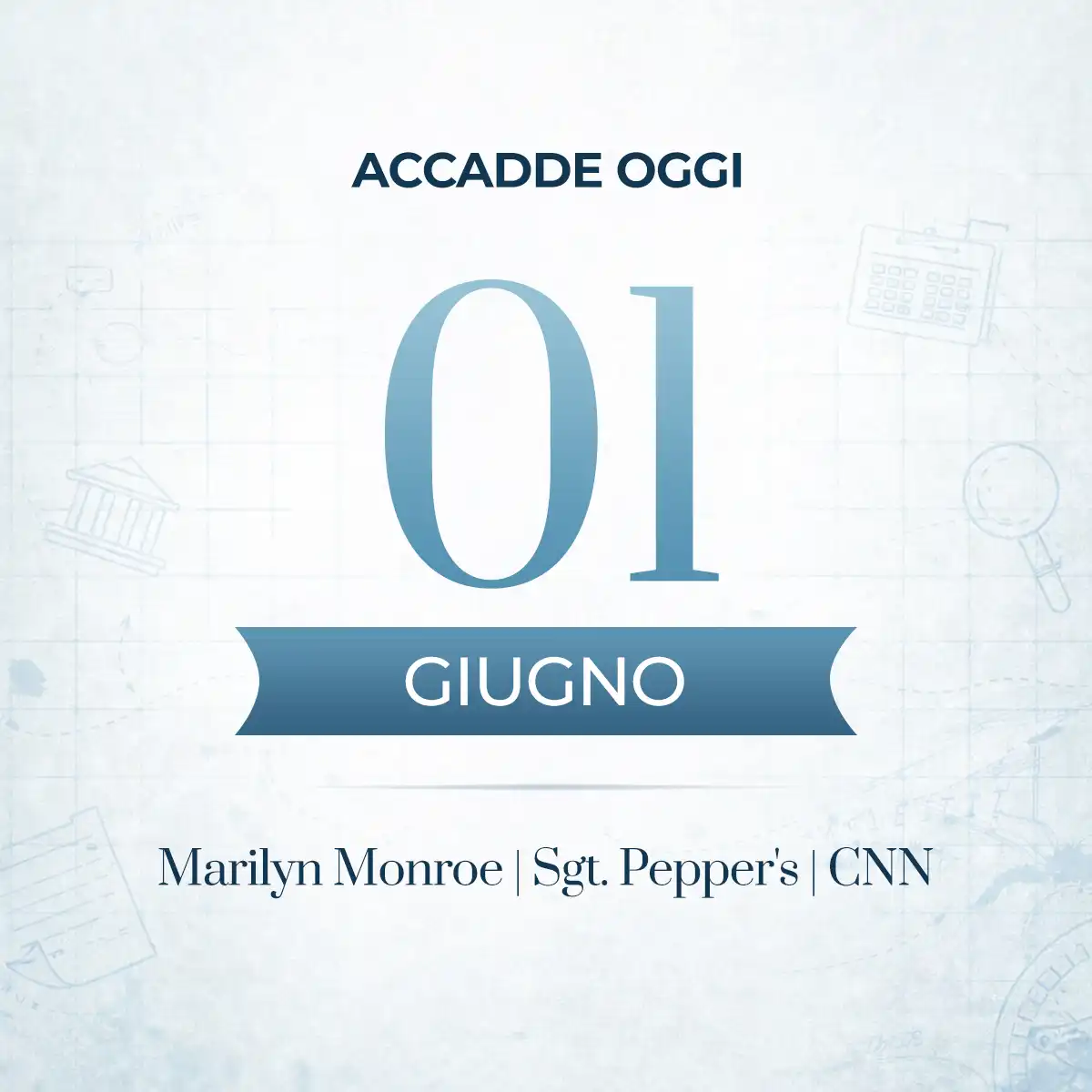 Accadde oggi 1 giugno, gli eventi che hanno segnato questa data
