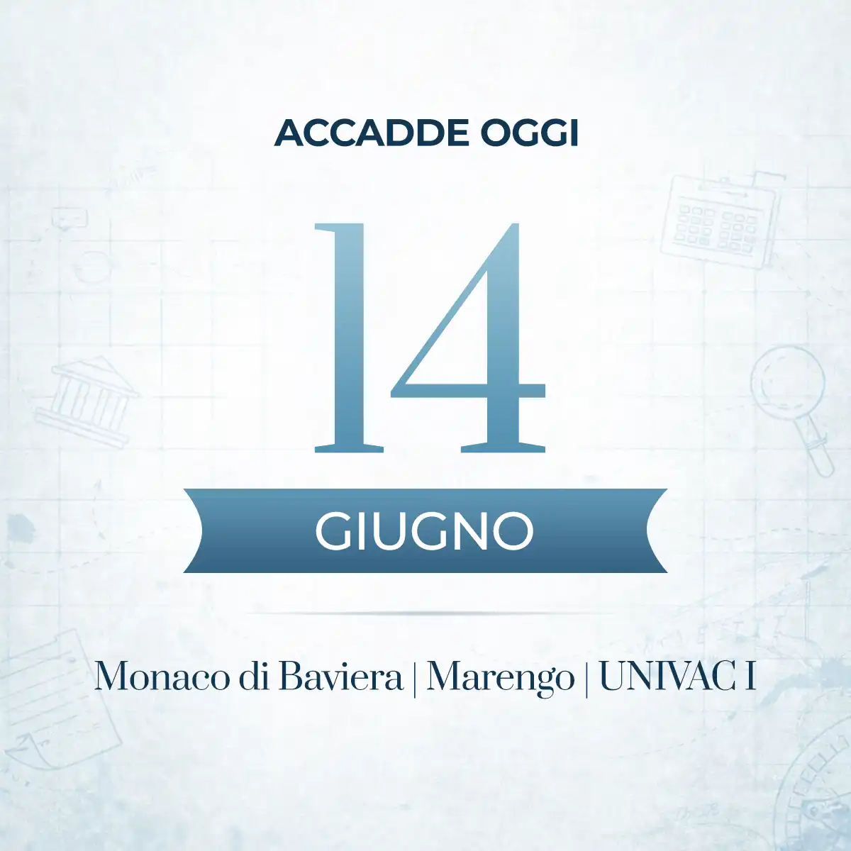 Accadde oggi 14 giugno: le vicende che hanno lasciato il segno nella storia