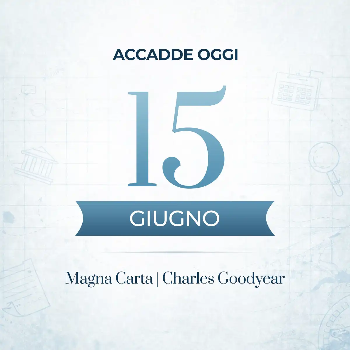 Accadde oggi 15 giugno, gli eventi che hanno segnato questa data