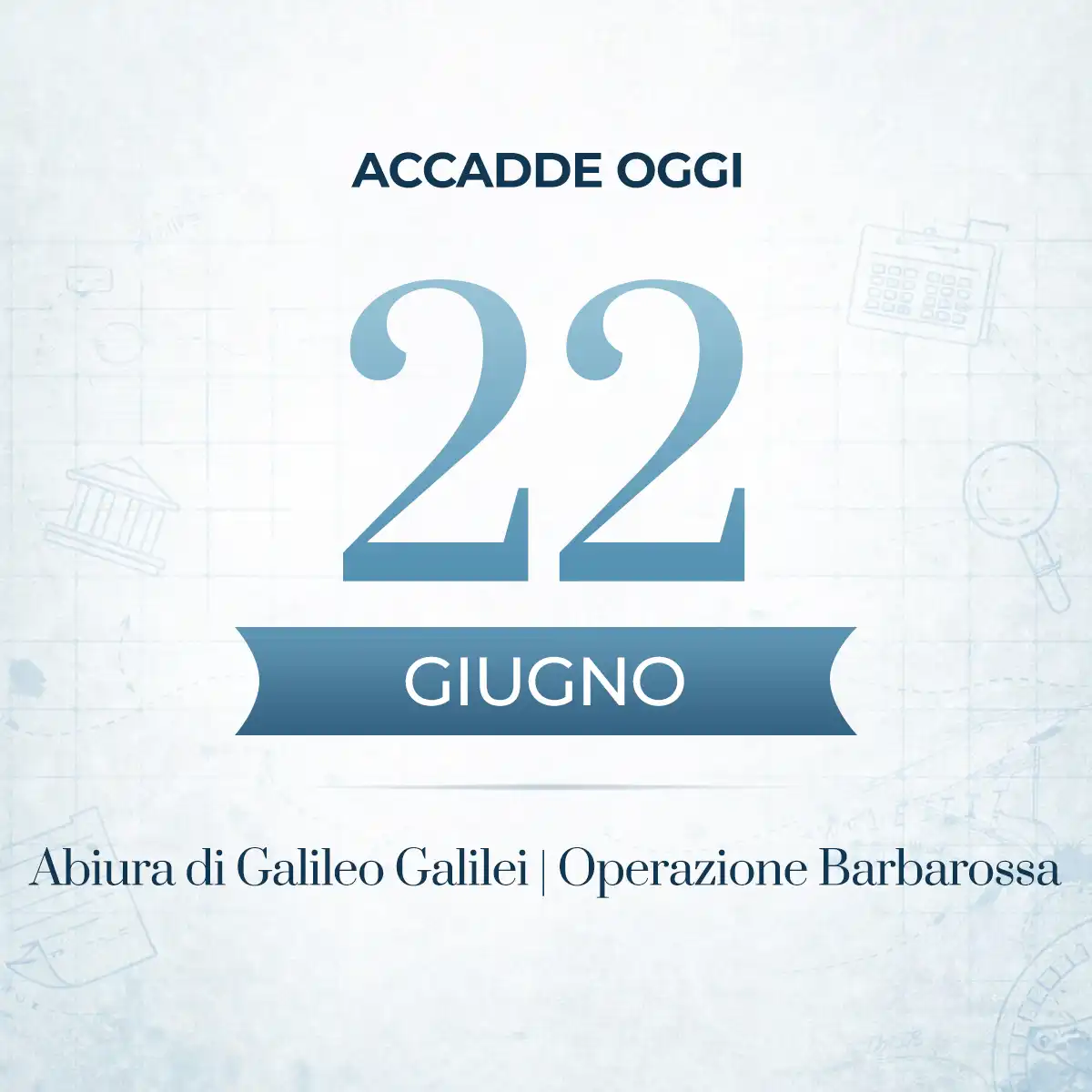 Accadde oggi 22 giugno, gli eventi che hanno segnato questa data