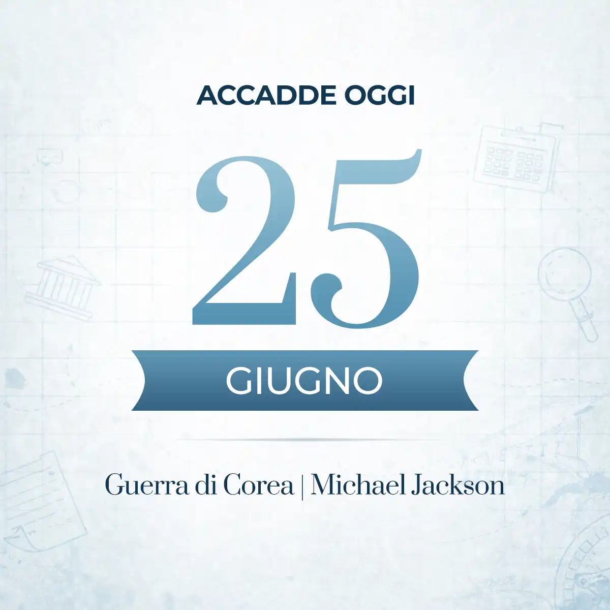Accadde oggi 25 giugno, le storie e gli eventi di questa data