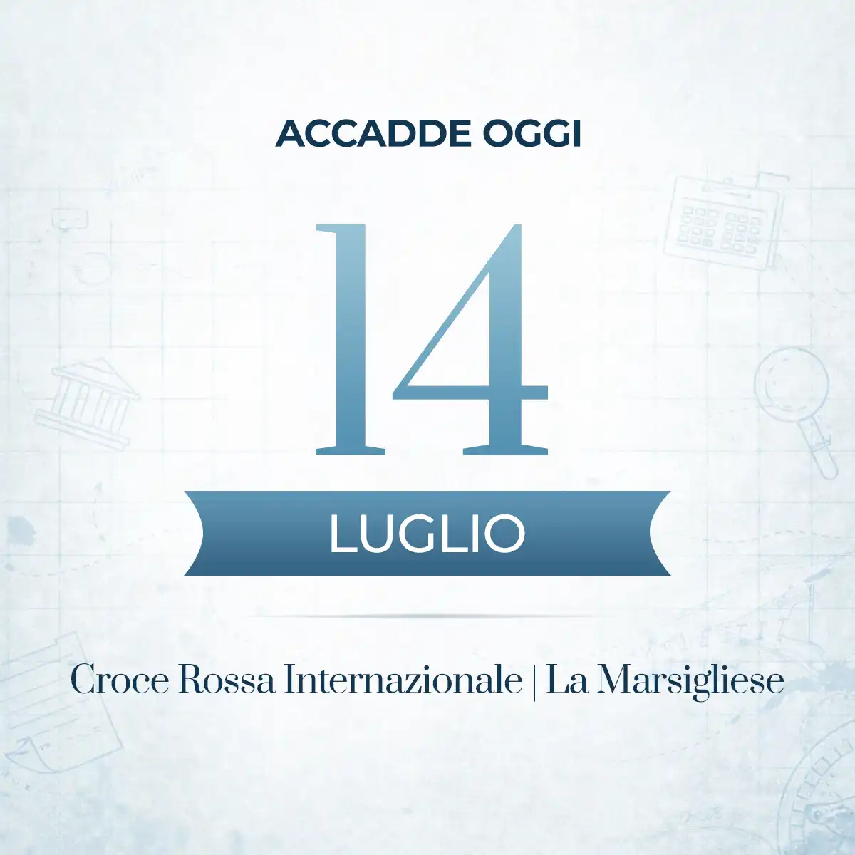 Accadde oggi 14 luglio, dalle rivoluzioni ai personaggi che hanno fatto la storia