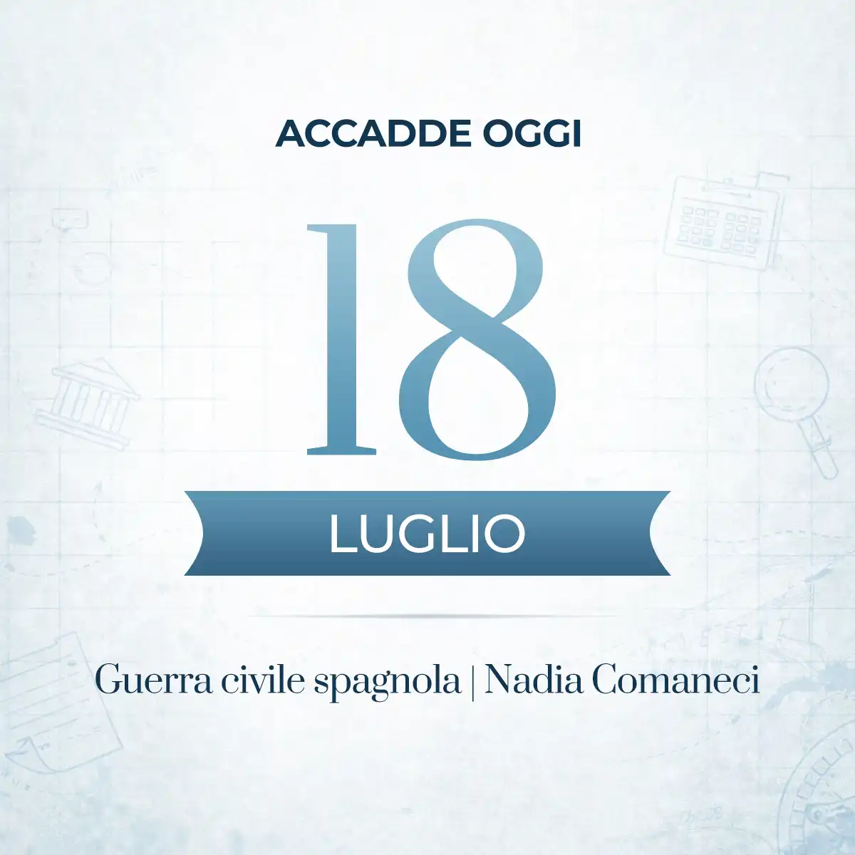 Accadde oggi 18 luglio, una giornata ricca di eventi e personaggi