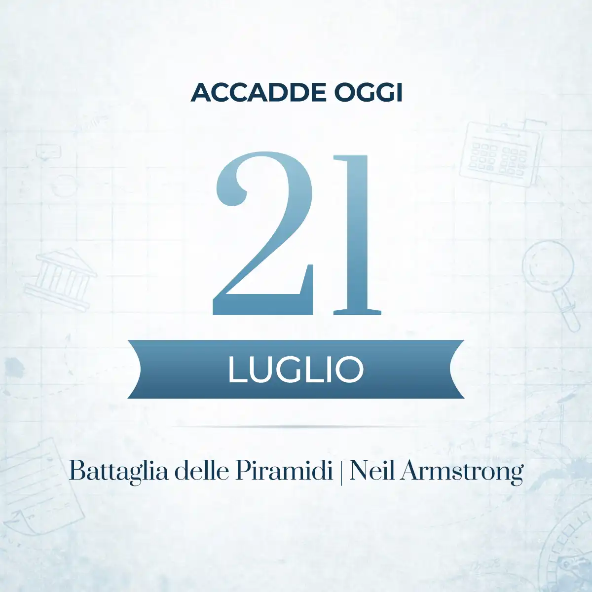 Accadde oggi 21 luglio: gli avvenimenti che hanno cambiato il corso degli eventi