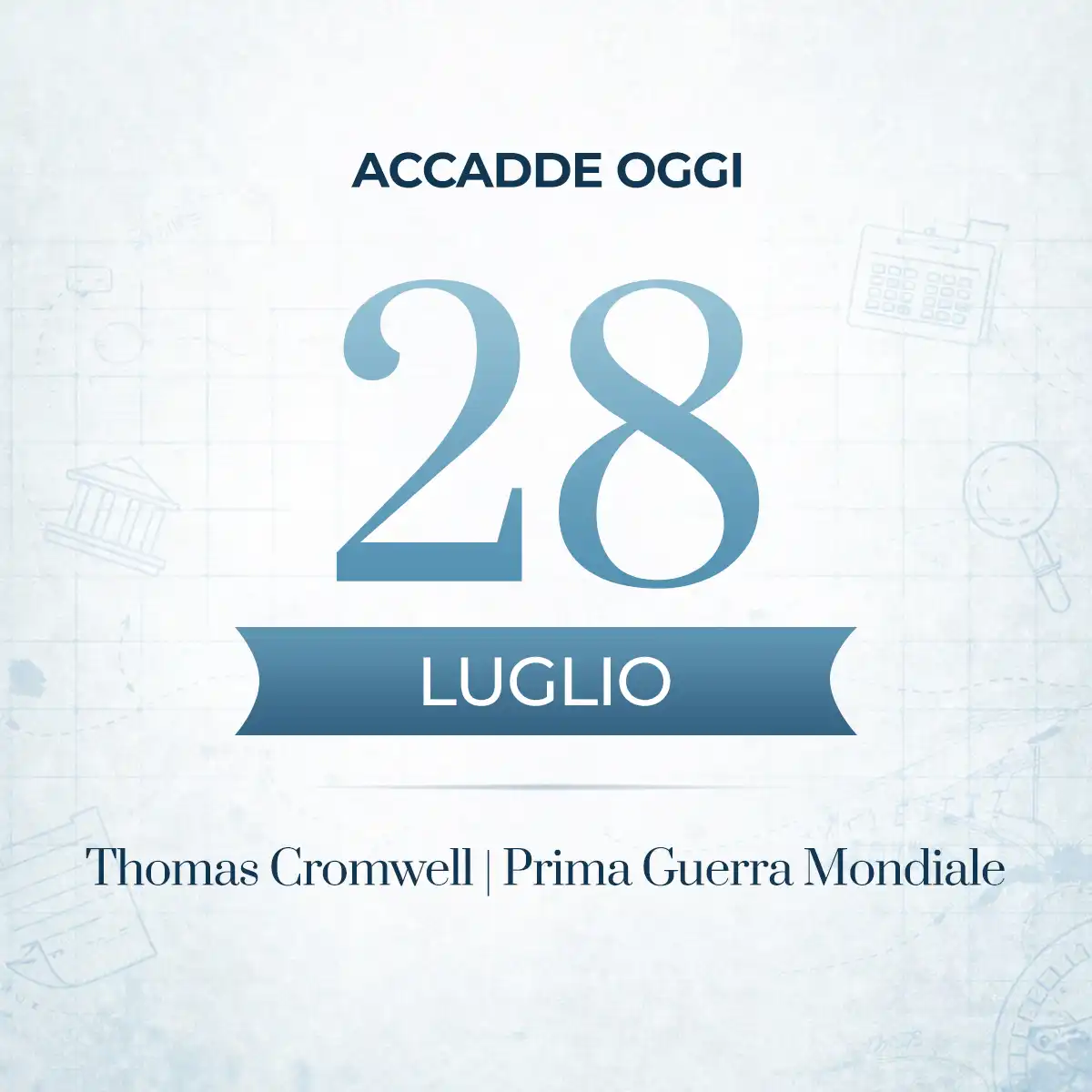 Accadde oggi 28 luglio, le storie e gli eventi di questa data