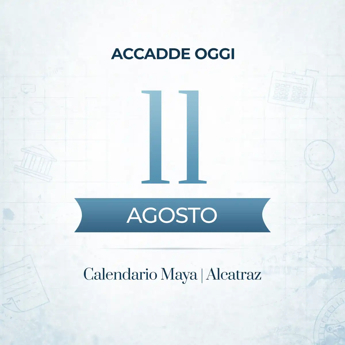 Accadde oggi 11 agosto, gli eventi che hanno segnato questa data